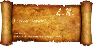 Lipka Mendel névjegykártya